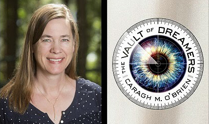 Vault of Dreamers author Caragh M. O'Brien